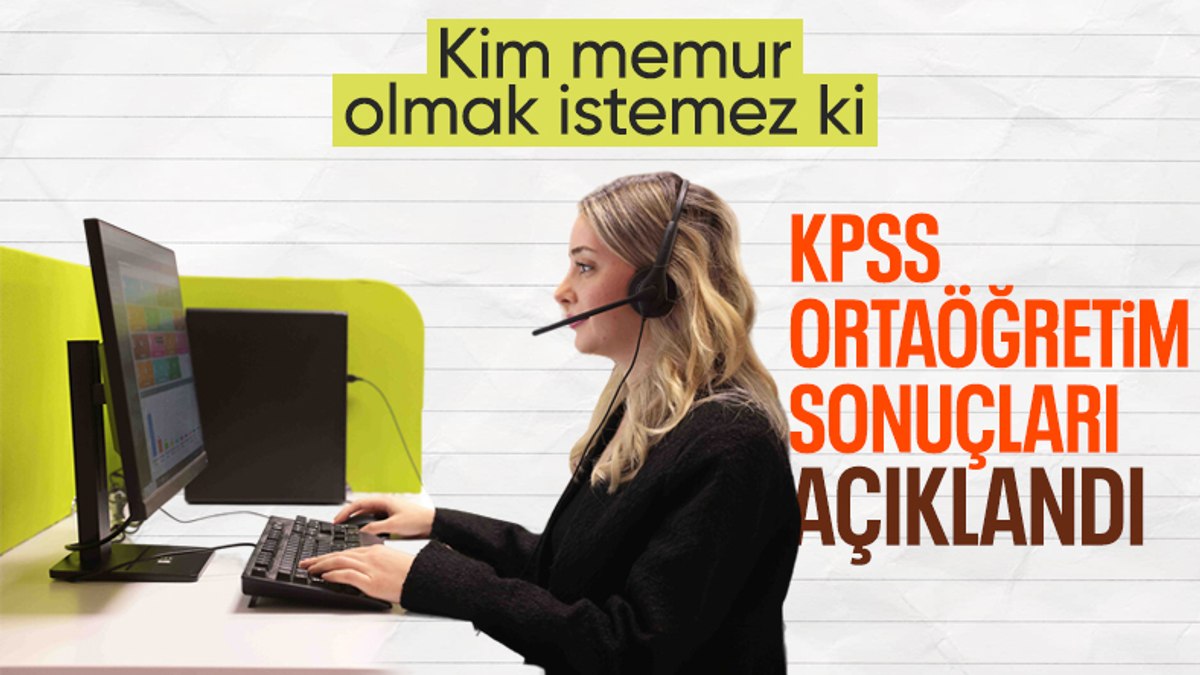 SON DAKİKA! KPSS Ortaöğretim sonuçları açıklandı